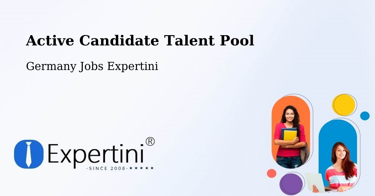 Active Candidate Talent Pool – Klotten - Germany Jobs Expertini