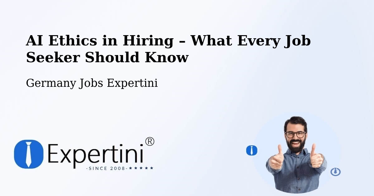 AI Ethics in Recruitment & Hiring – Klotten - Klotten, Germany Jobs Expertini