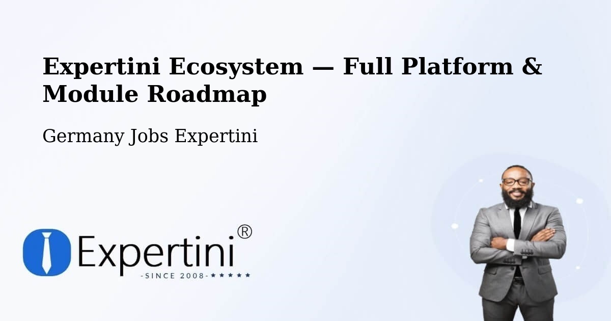 Expertini Ecosystem — Full Platform & Module Roadmap – Klotten