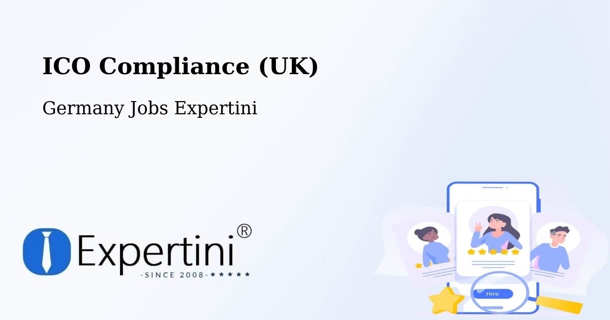 UK Data Protection & ICO Compliance – Klotten - Germany Jobs Expertini