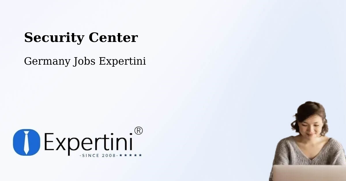 Security Center - Germany Jobs Expertini